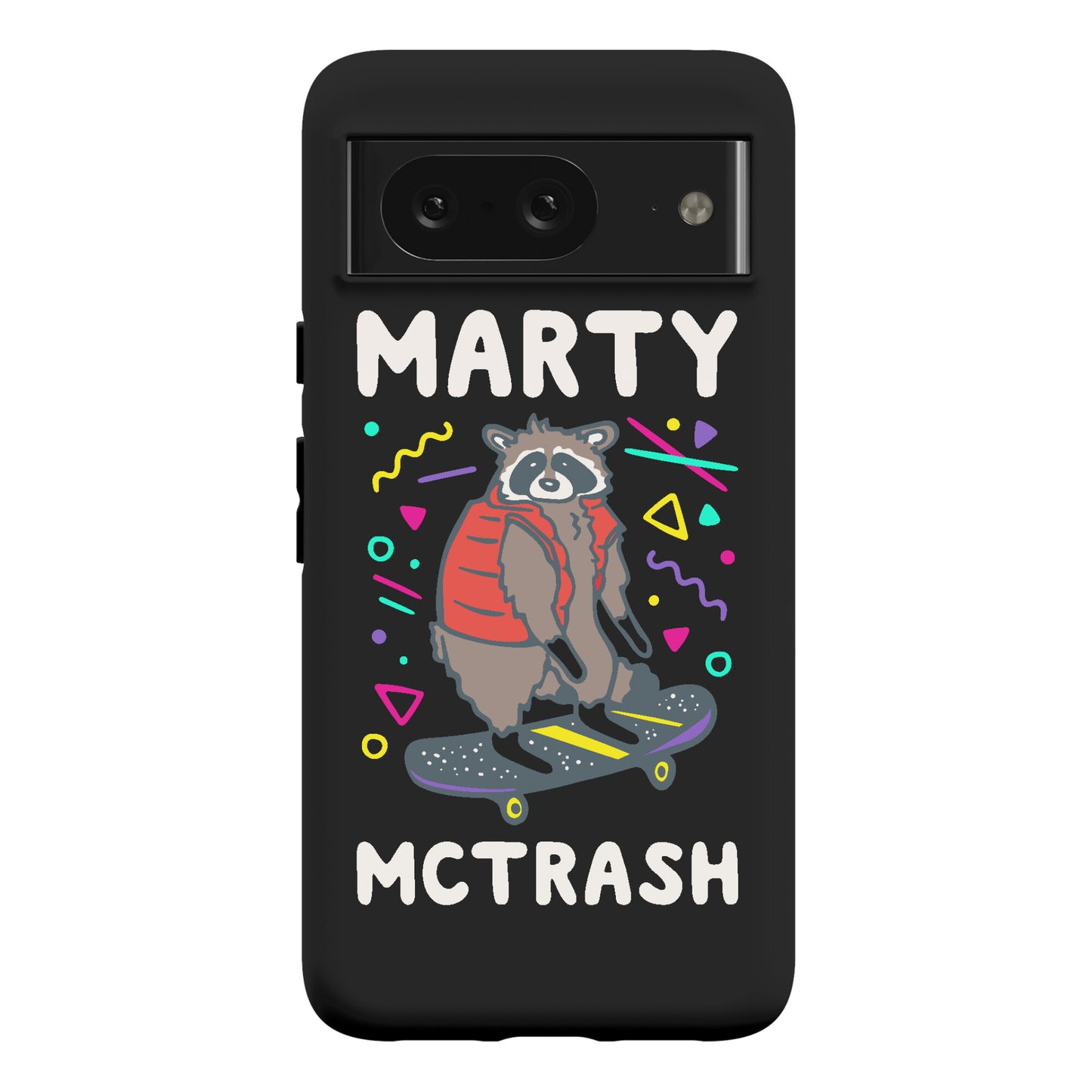 Marty McTrash Raccoon Parody Phone Case