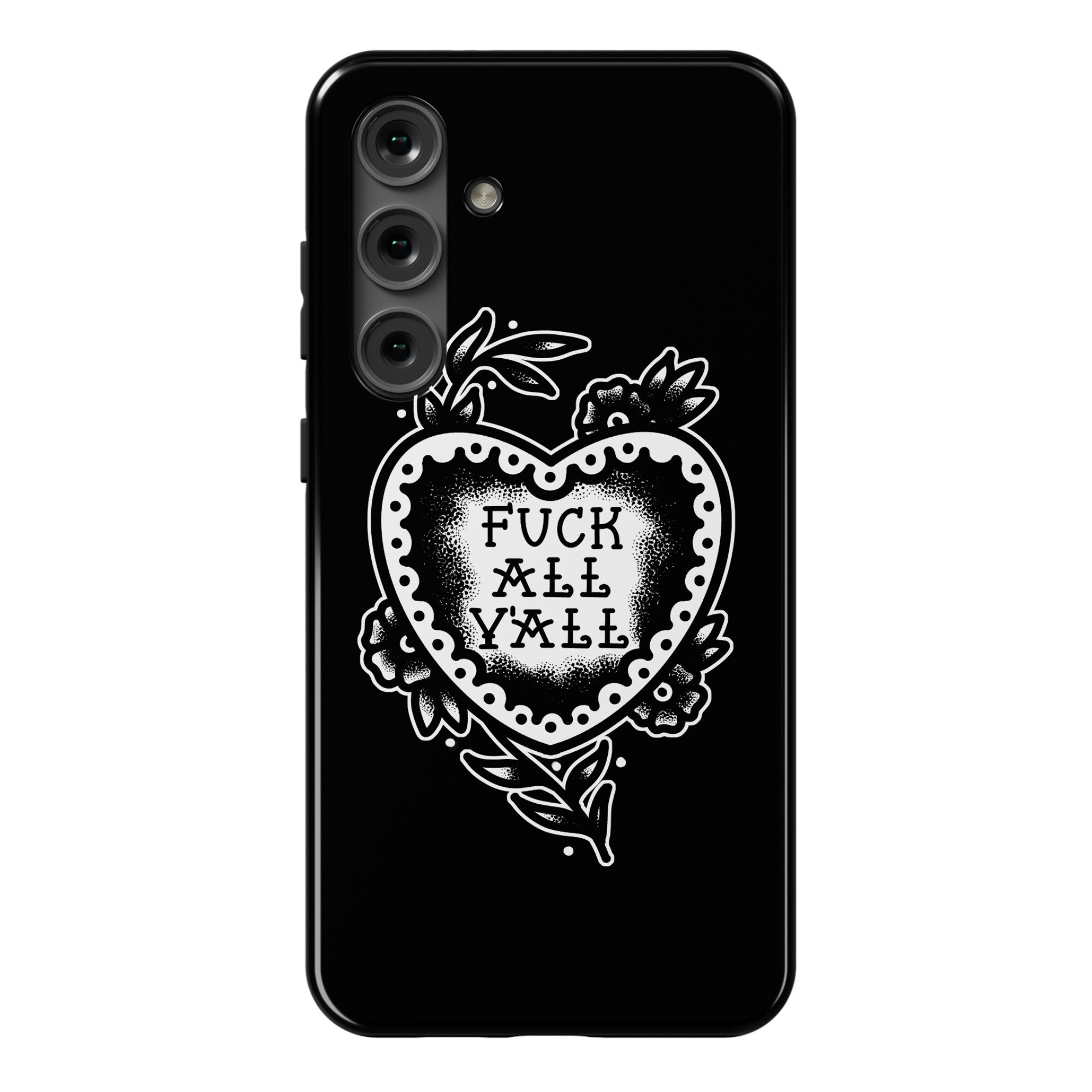 Fuck All Y'all Old School Tattoo Phone Case