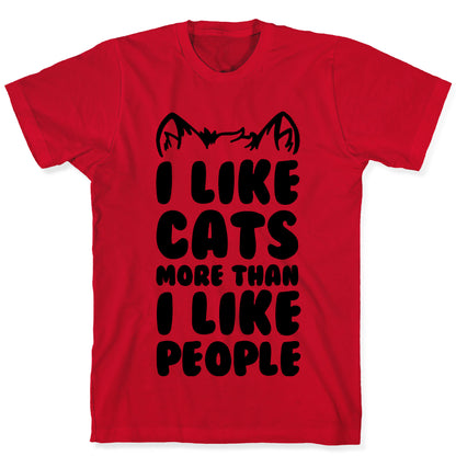 I Like Cats More Than I Like People T-Shirt