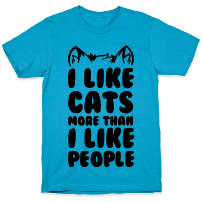 I Like Cats More Than I Like People Unisex Triblend Tee