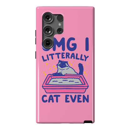 Omg I Litterally Cat Even  Phone Case