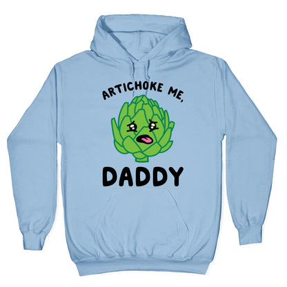 Artichoke Me, Daddy Hoodie