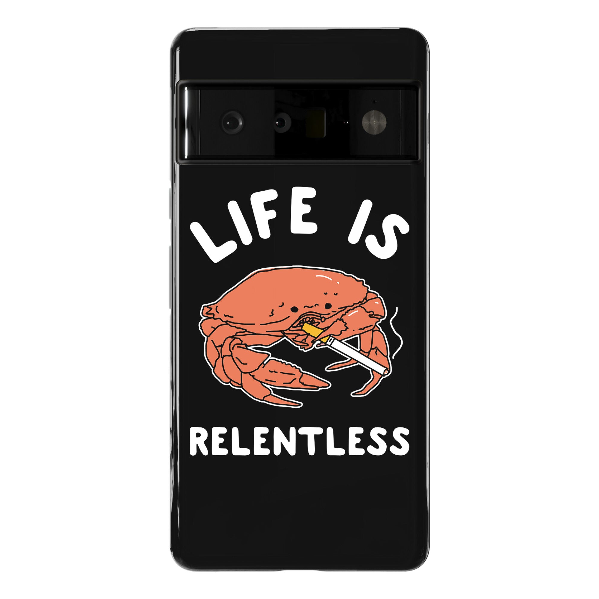 Life is Relentless Phone Case