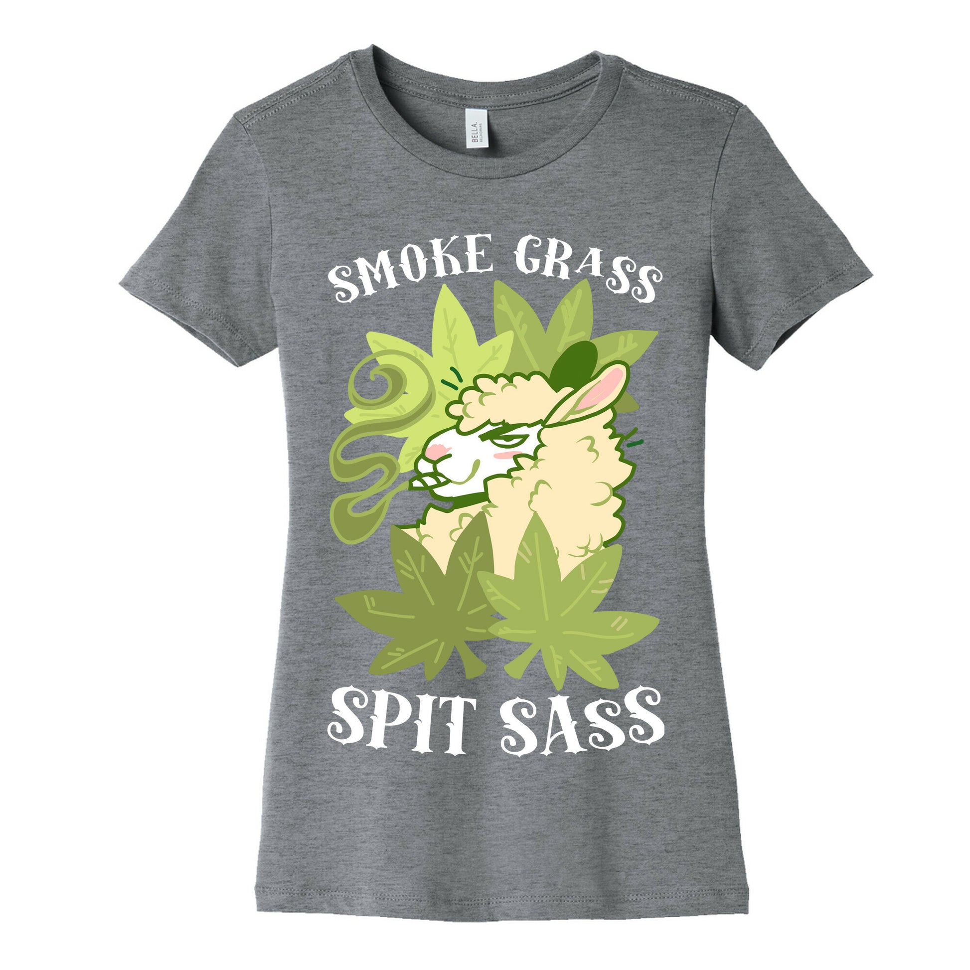 Smoke Grass Spit Sass Women's Cotton Tee