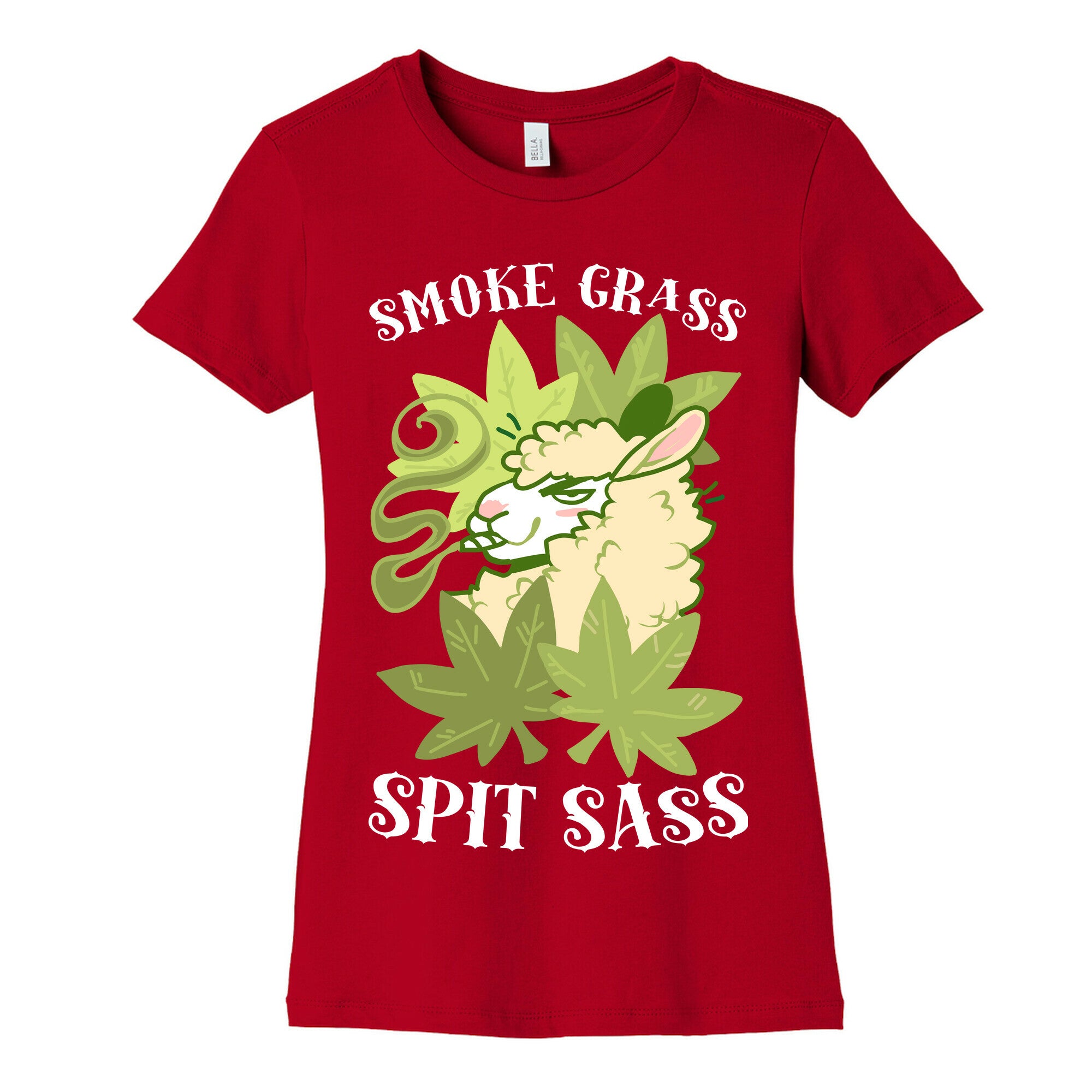Smoke Grass Spit Sass Women's Cotton Tee