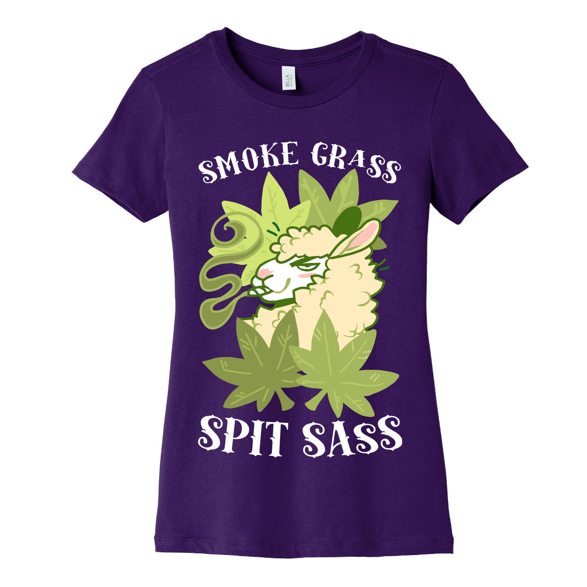 Smoke Grass Spit Sass Women's Cotton Tee