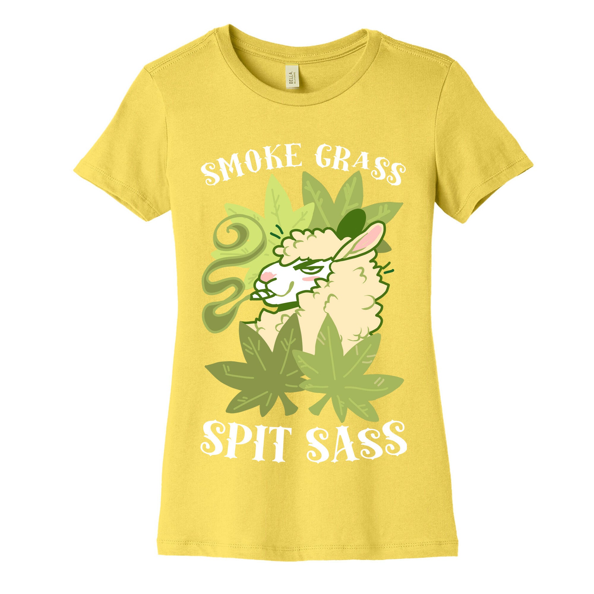 Smoke Grass Spit Sass Women's Cotton Tee