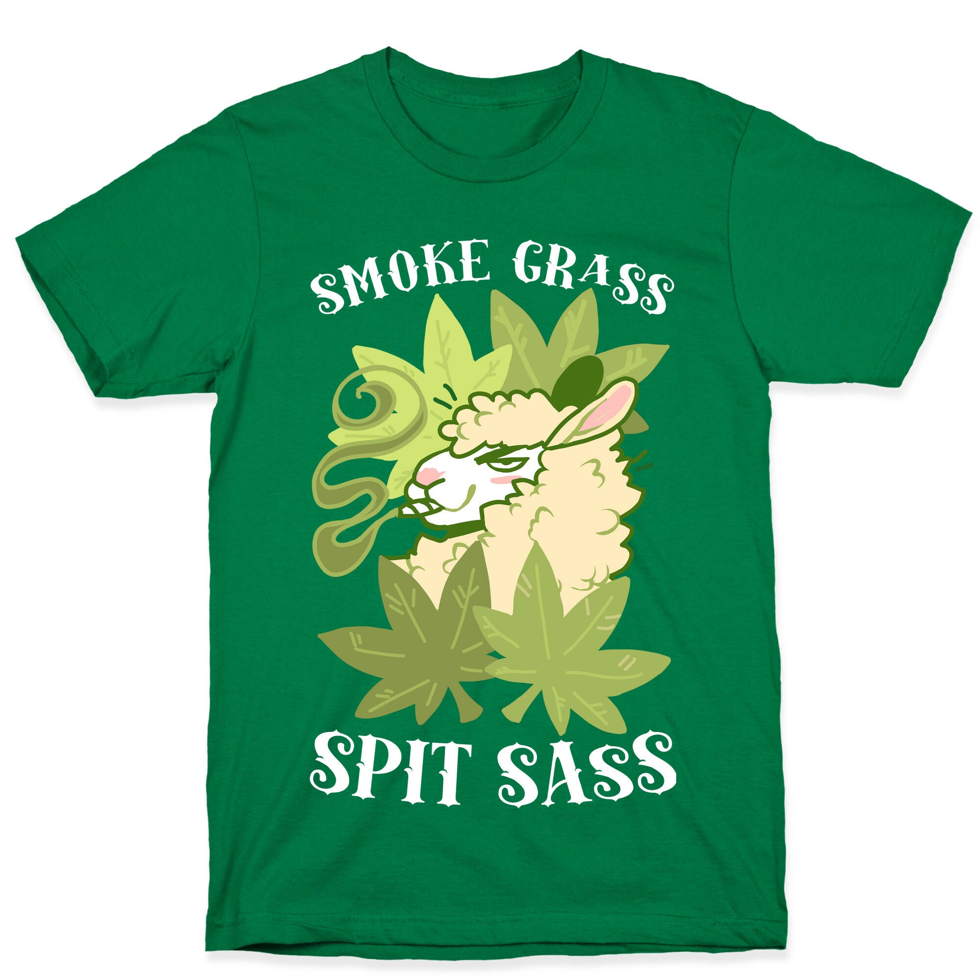 Smoke Grass Spit Sass T-Shirt