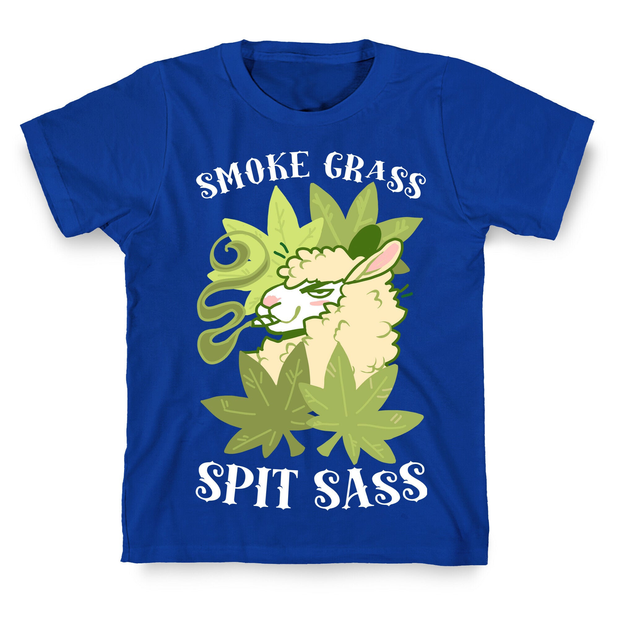 Smoke Grass Spit Sass T-Shirt