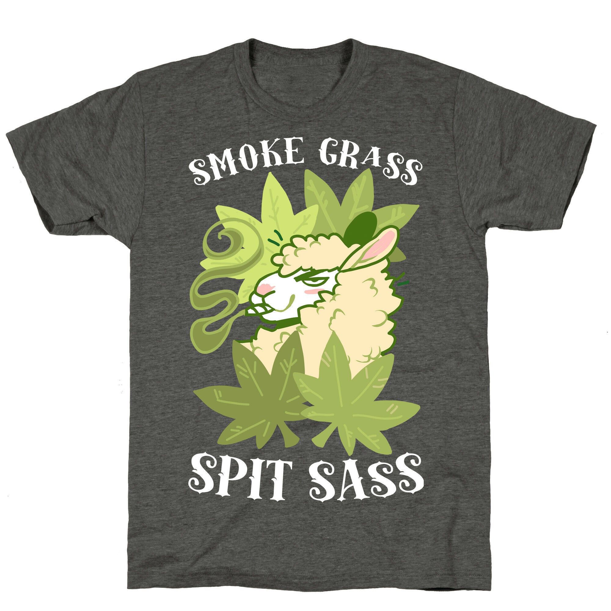 Smoke Grass Spit Sass Unisex Triblend Tee