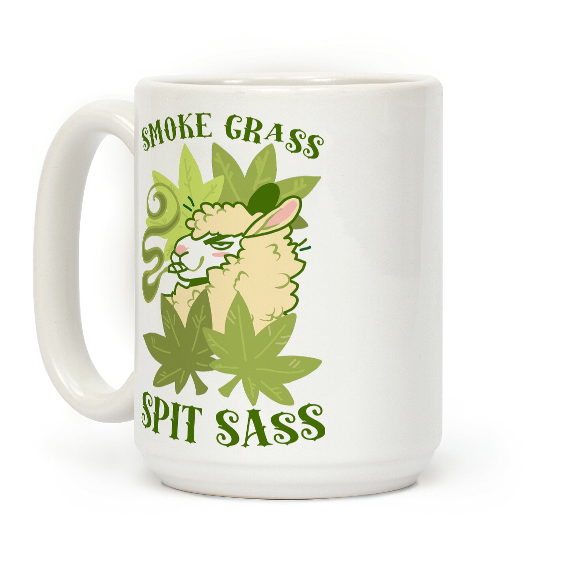 Smoke Grass Spit Sass Coffee Mug