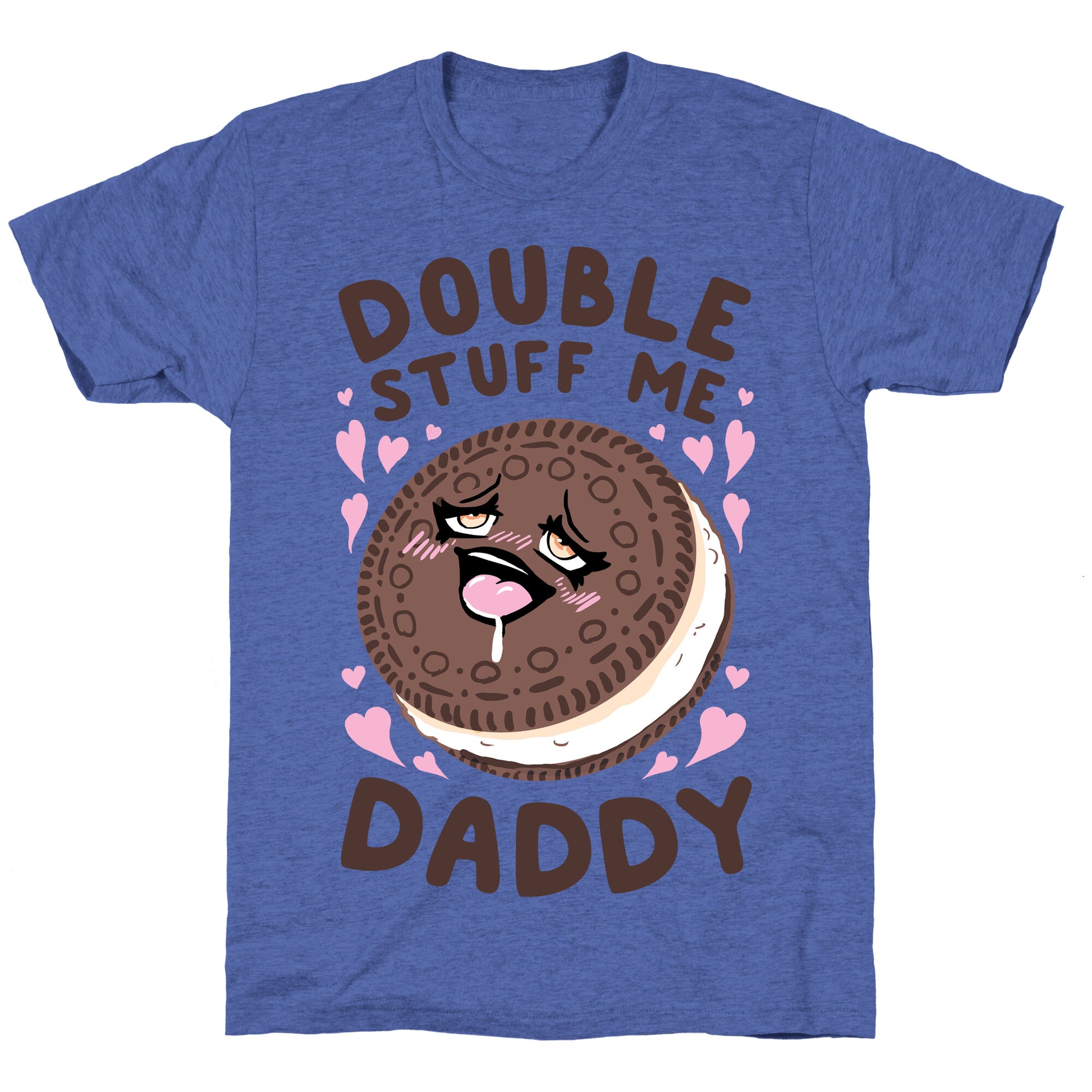 Double Stuff Me Daddy Unisex Triblend Tee