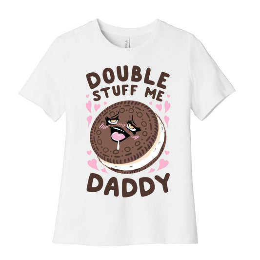 Double Stuff Me Daddy Women's Cotton Tee