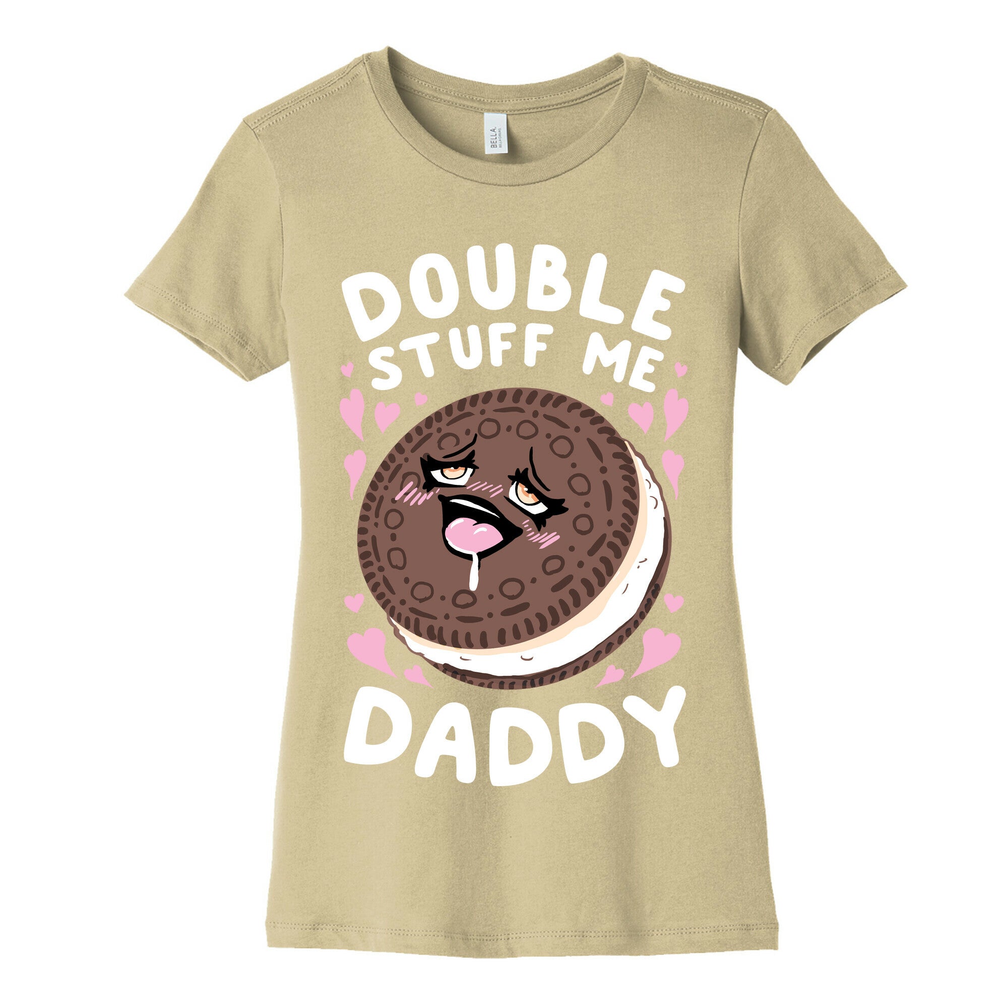 Double Stuff Me Daddy Women's Cotton Tee