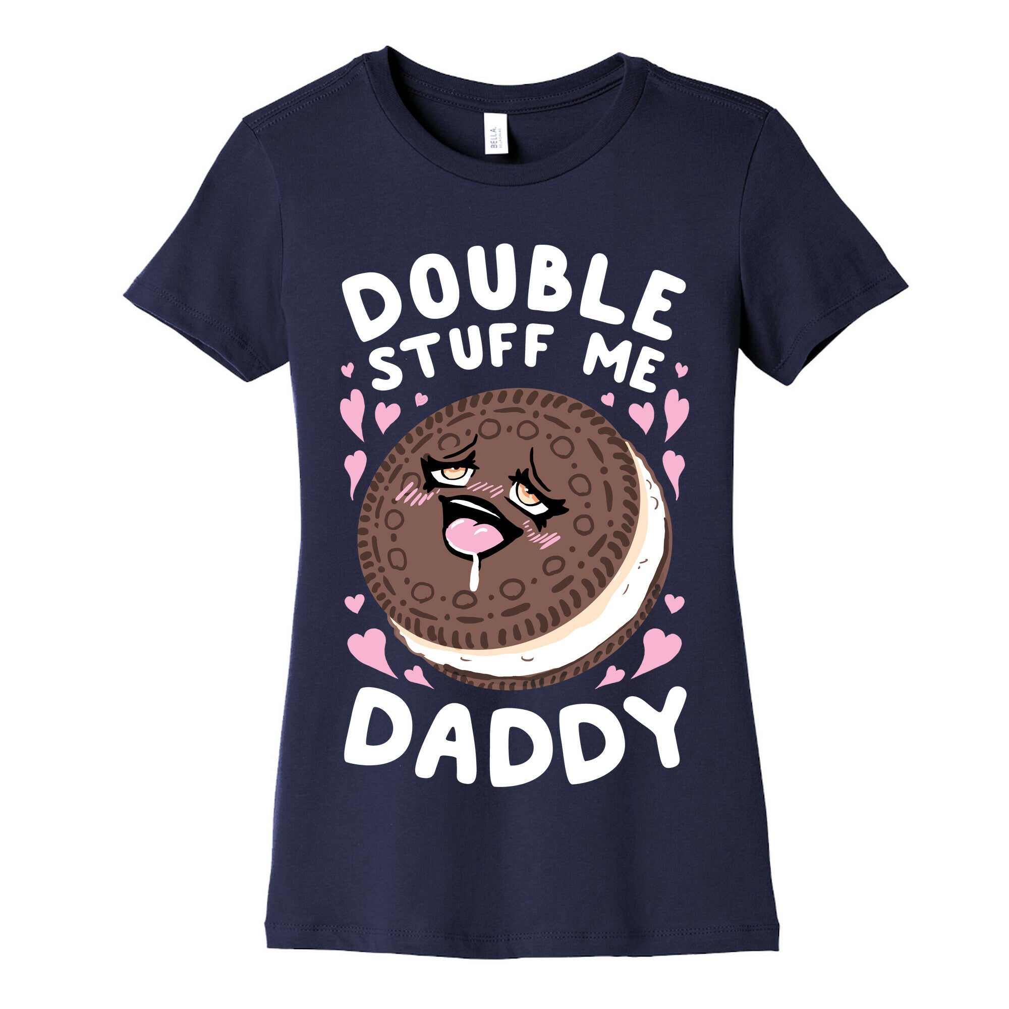 Double Stuff Me Daddy Women's Cotton Tee