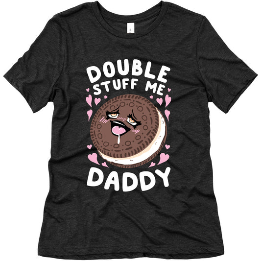 Double Stuff Me Daddy Women's Triblend Tee