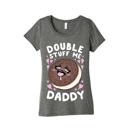 Double Stuff Me Daddy Women's Triblend Tee