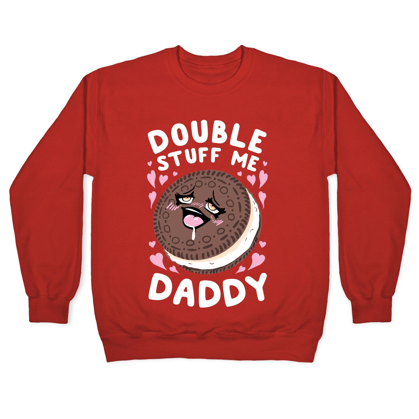 Double Stuff Me Daddy Crewneck Sweatshirt