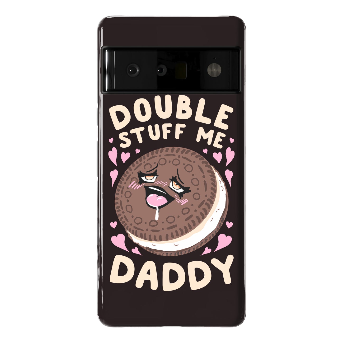 Double Stuff Me Daddy Phone Case