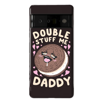 Double Stuff Me Daddy Phone Case
