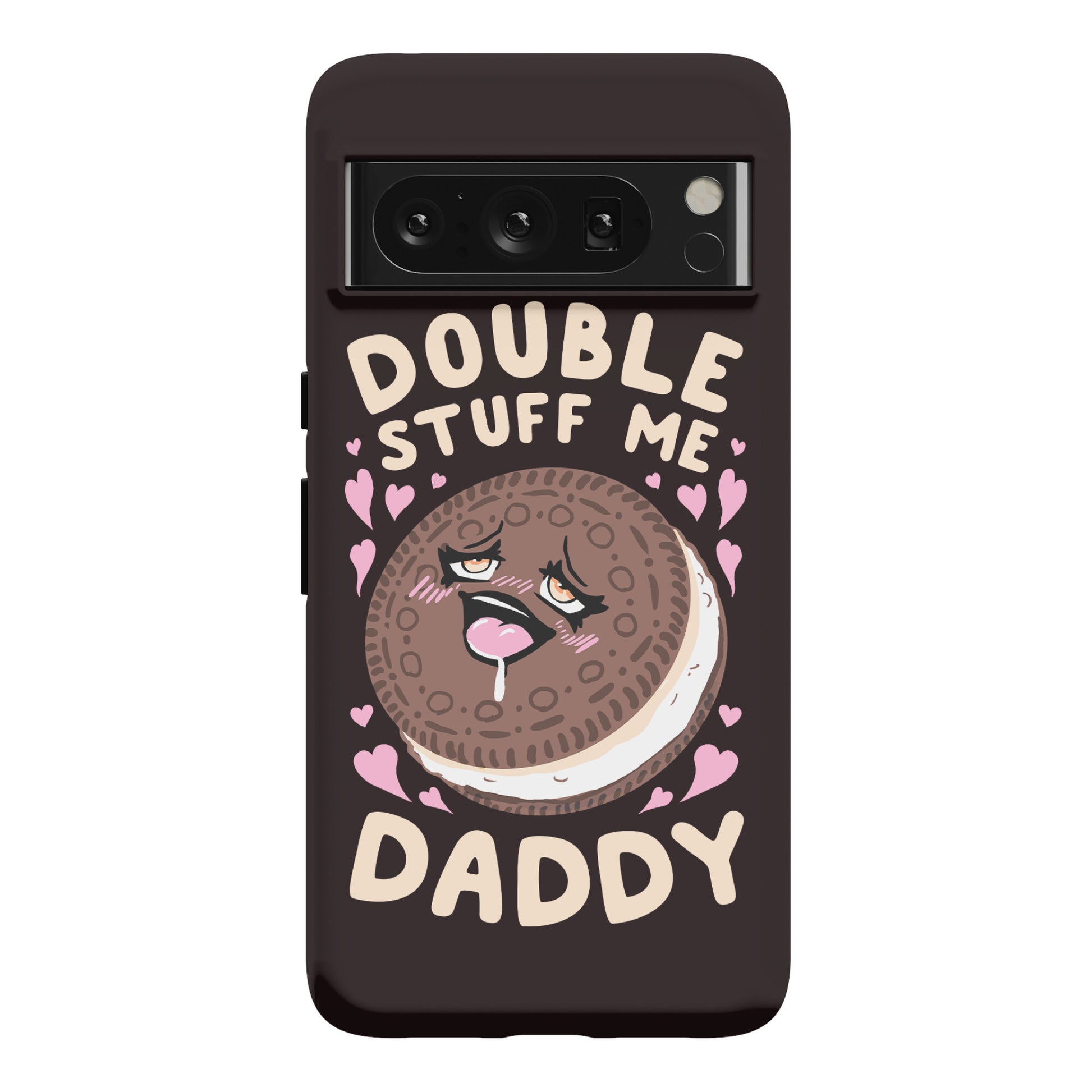 Double Stuff Me Daddy Phone Case