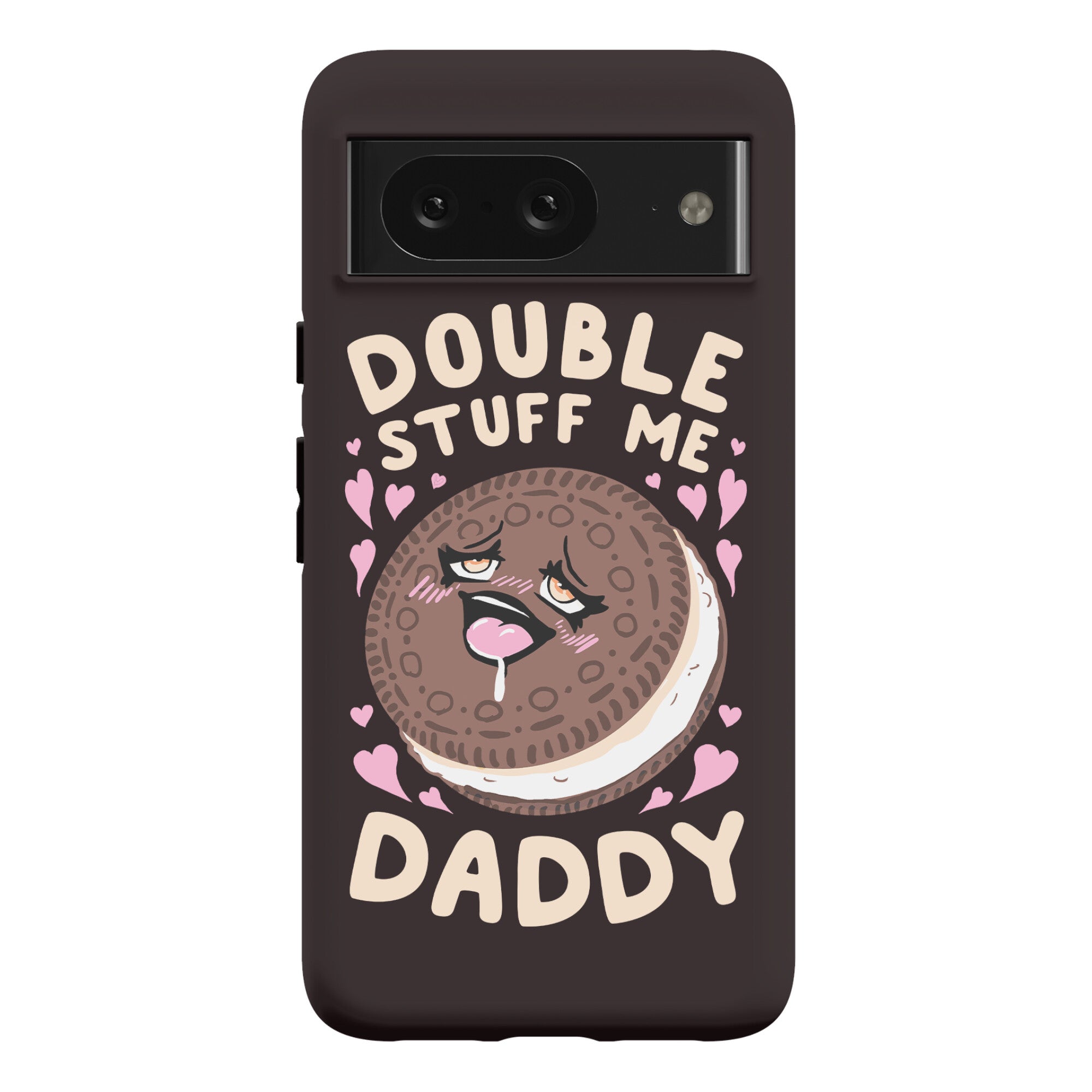 Double Stuff Me Daddy Phone Case