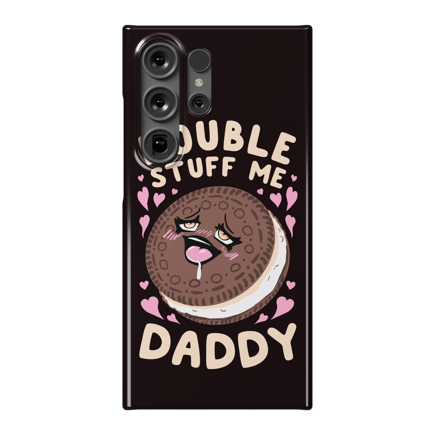 Double Stuff Me Daddy Phone Case