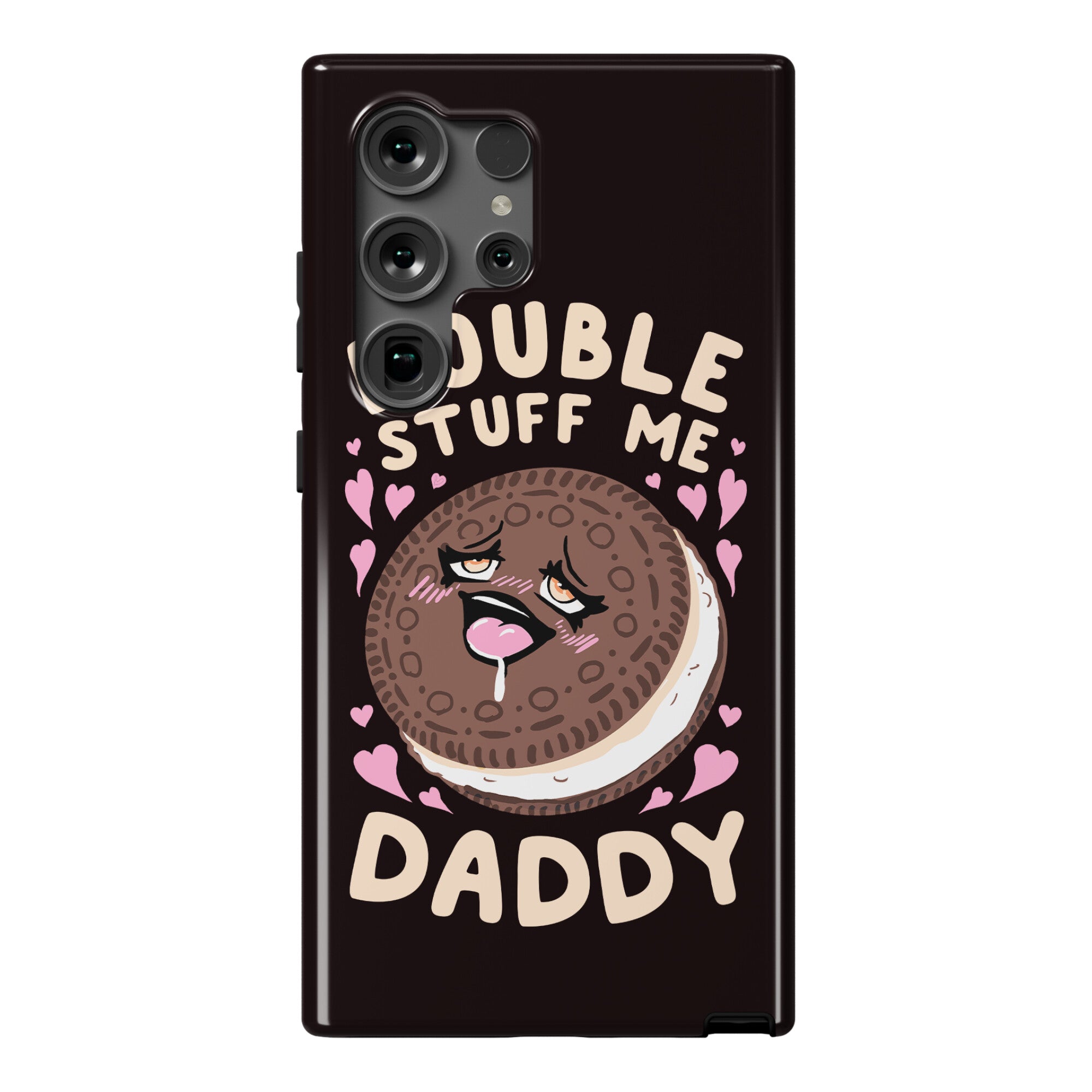 Double Stuff Me Daddy Phone Case