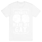 Hobbits Made Me Gay T-Shirt