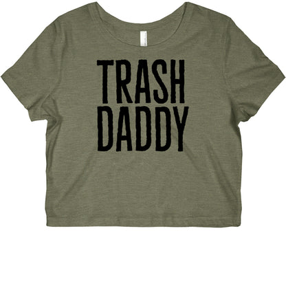 Trash Daddy  Graphic Baby Tee
