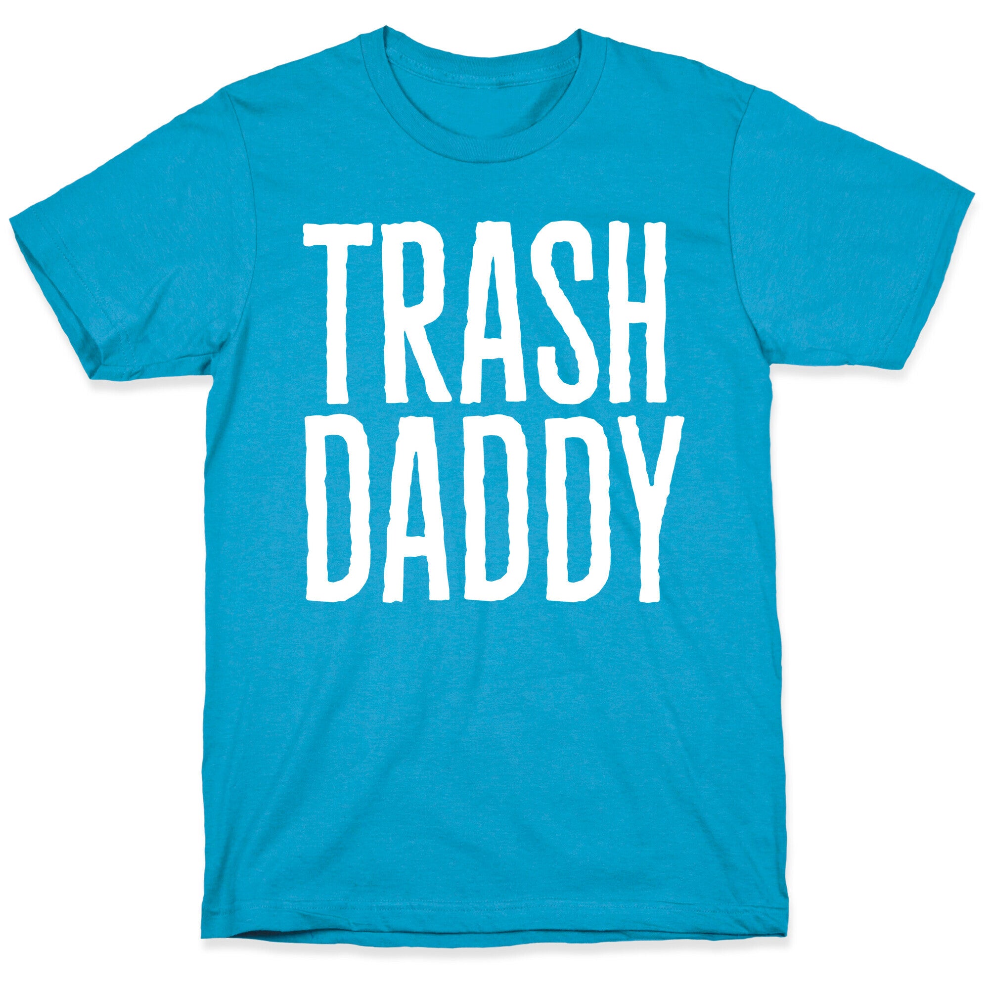Trash Daddy White Print Unisex Triblend Tee