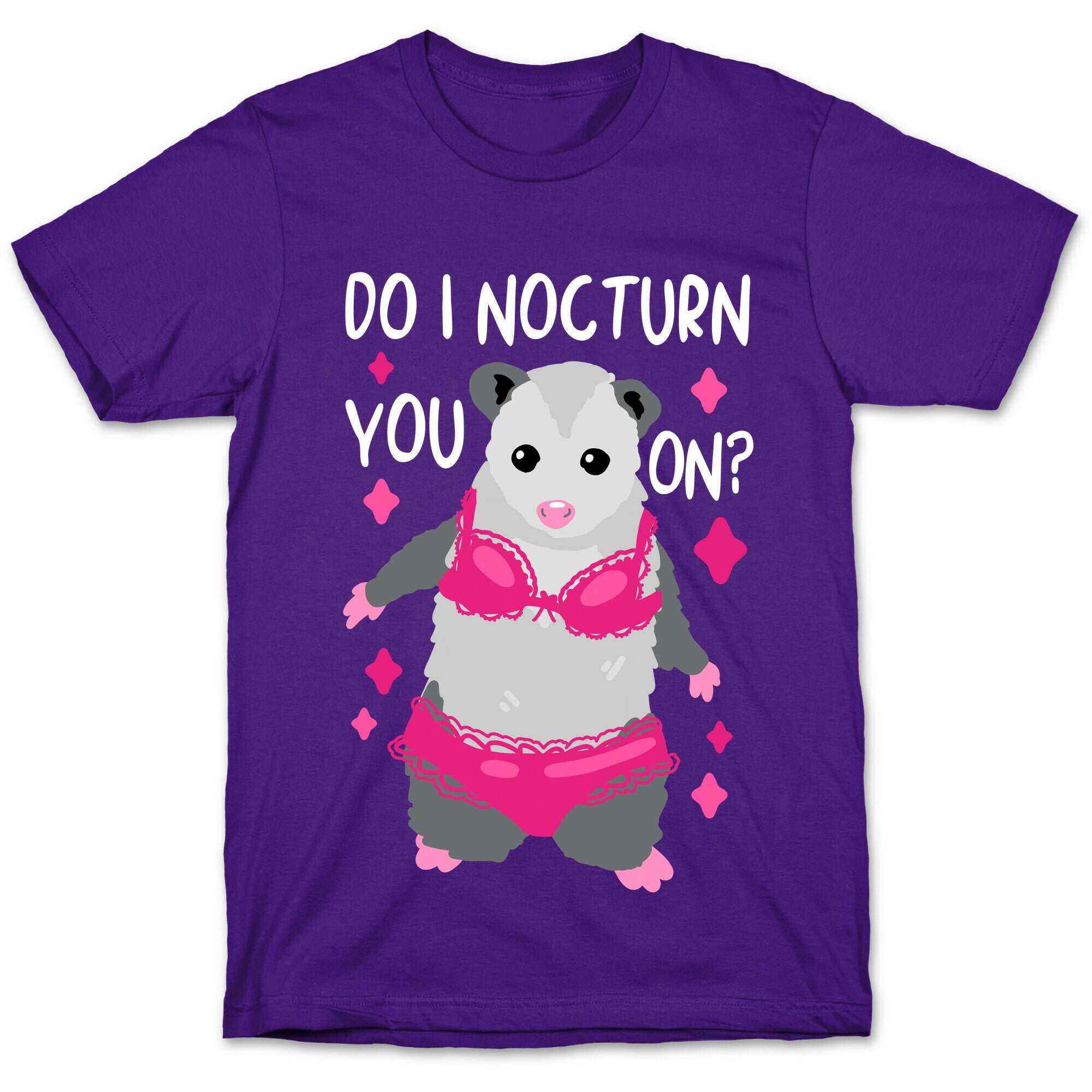 Do I Nocturn You On? Opossum T-Shirt