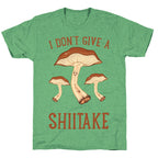 I Don't Give A Shiitake Unisex Triblend Tee