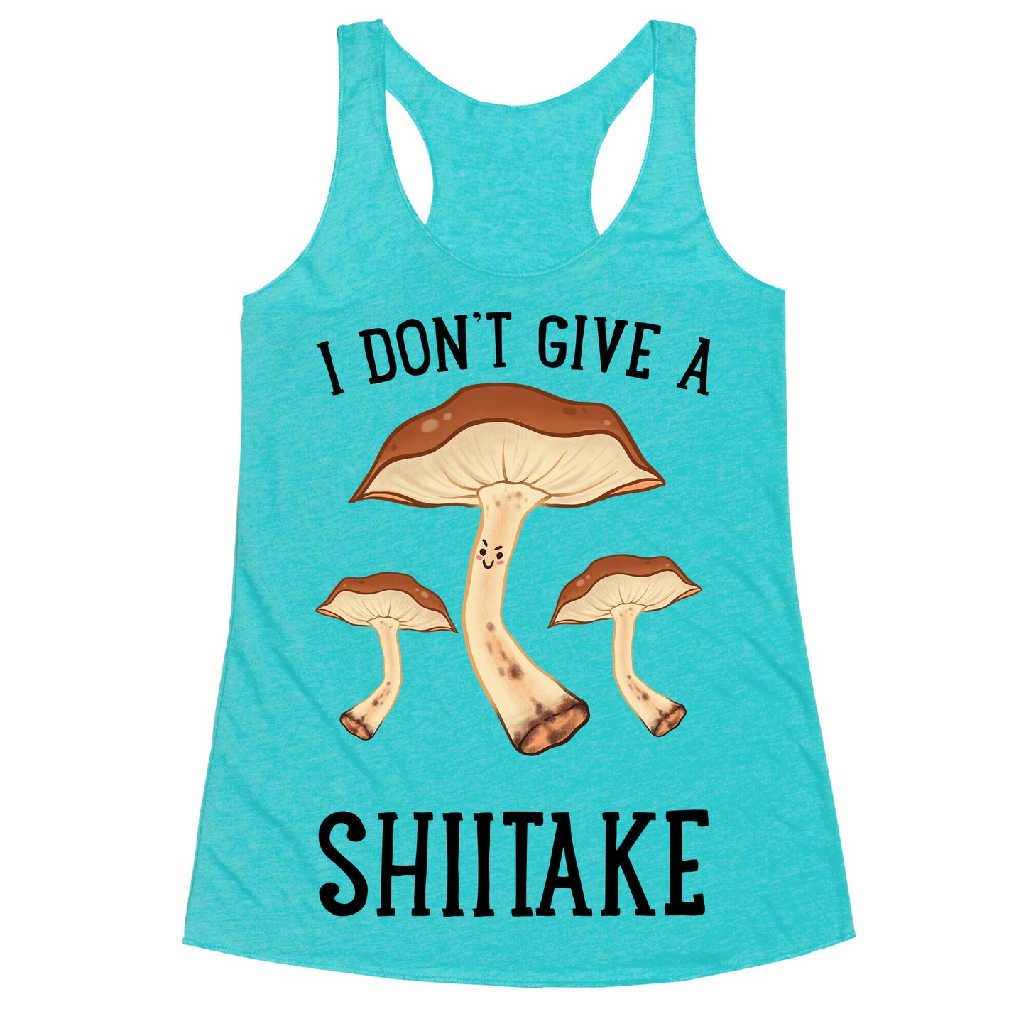 I Don't Give A Shiitake Racerback Tank