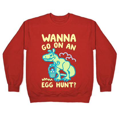 Wanna Go On An Egg Hunt T-Rex White Print Crewneck Sweatshirt