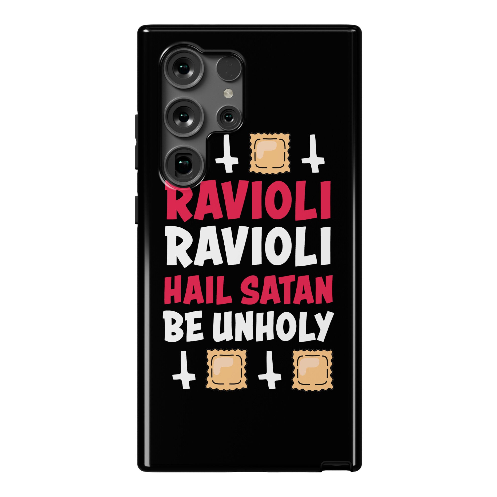 Ravioli Ravioli, Hail Stan, Be Unholy Phone Case