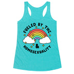 Fueled By THC & Homosexuality Racerback Tank