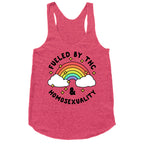 Fueled By THC & Homosexuality Racerback Tank