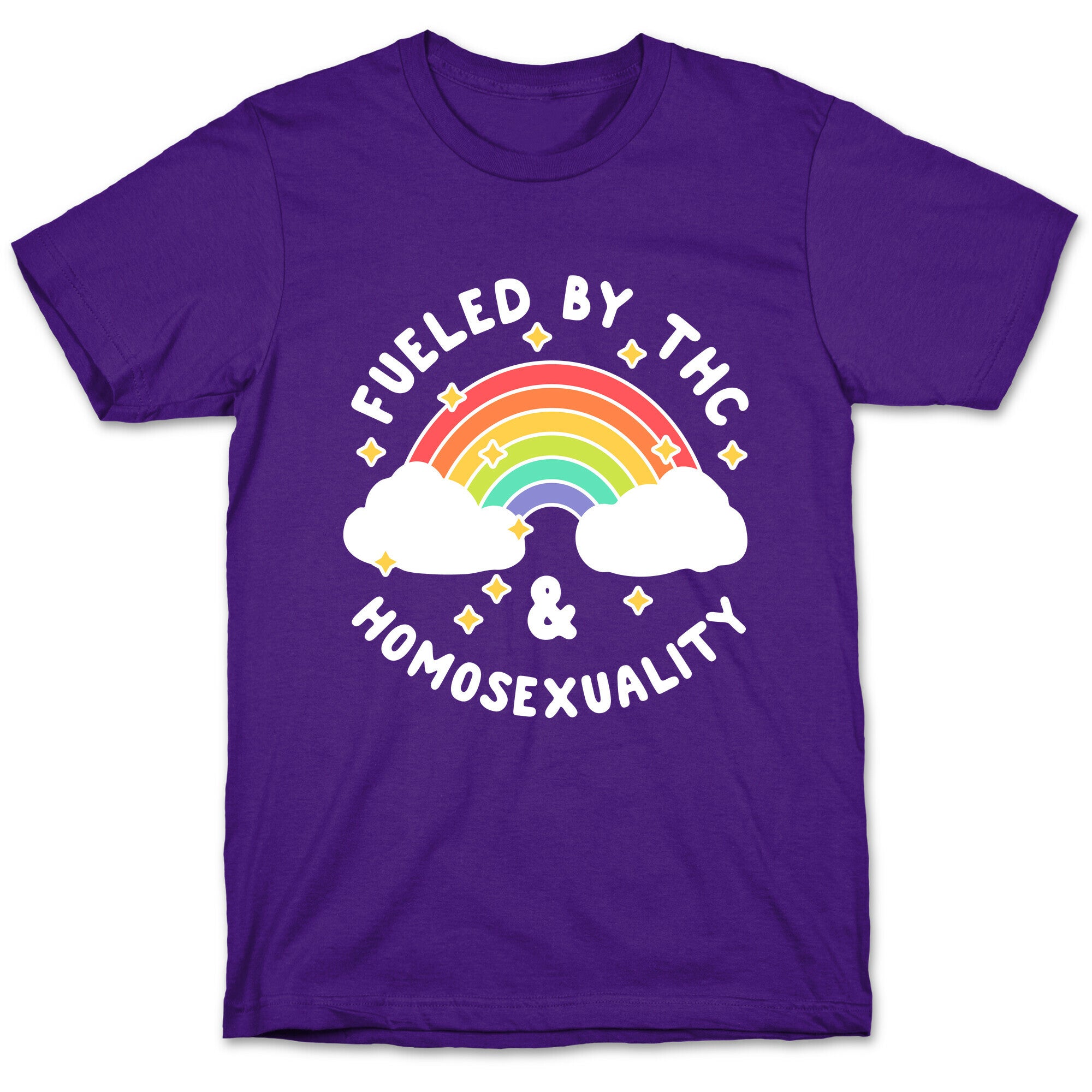 Fueled By THC & Homosexuality T-Shirt