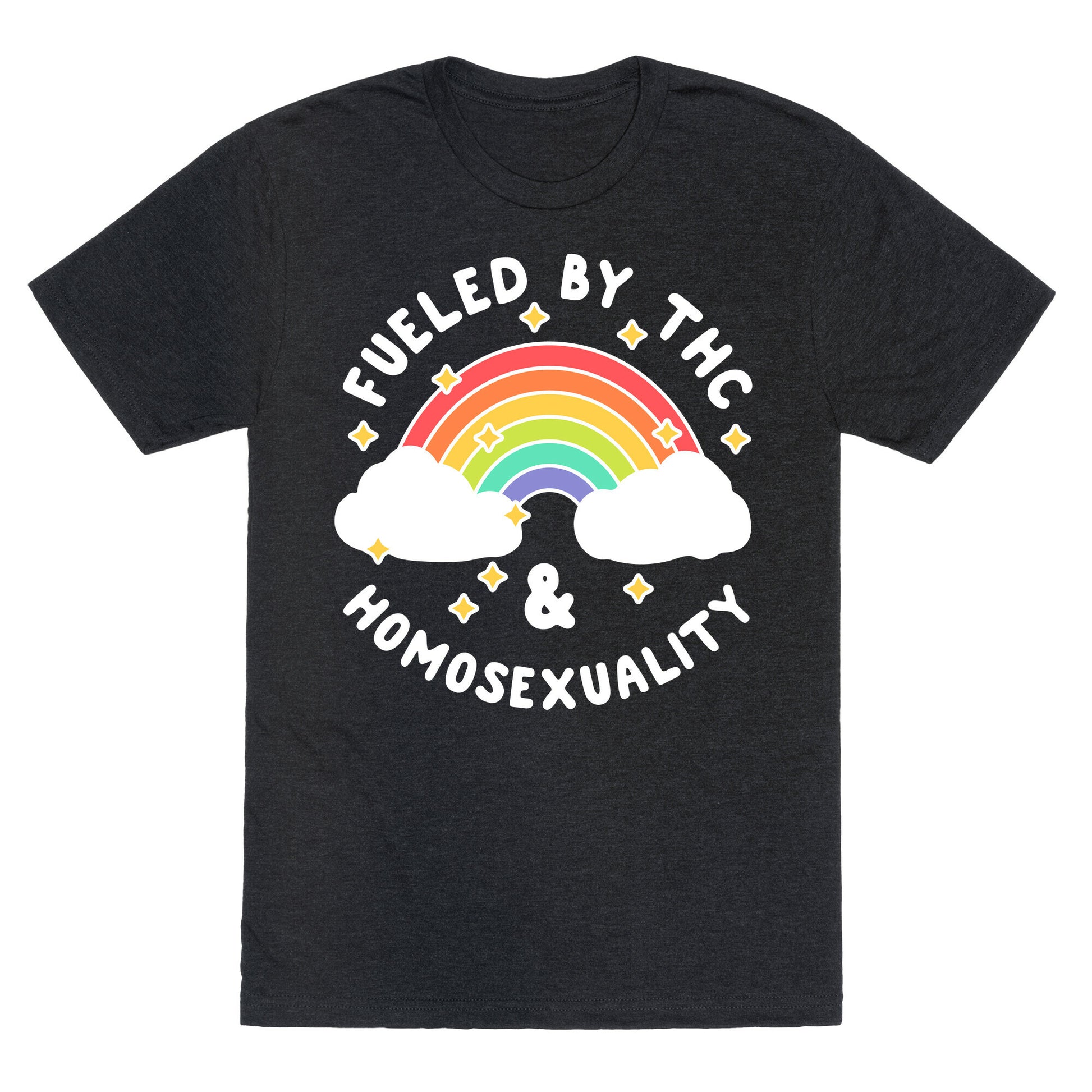 Fueled By THC & Homosexuality Unisex Triblend Tee