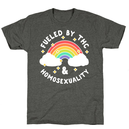 Fueled By THC & Homosexuality Unisex Triblend Tee