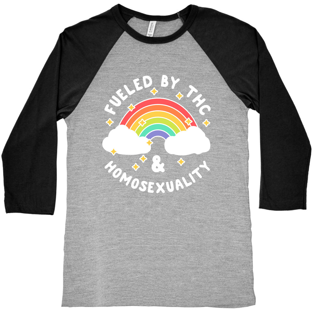 Fueled By THC & Homosexuality Baseball Tee