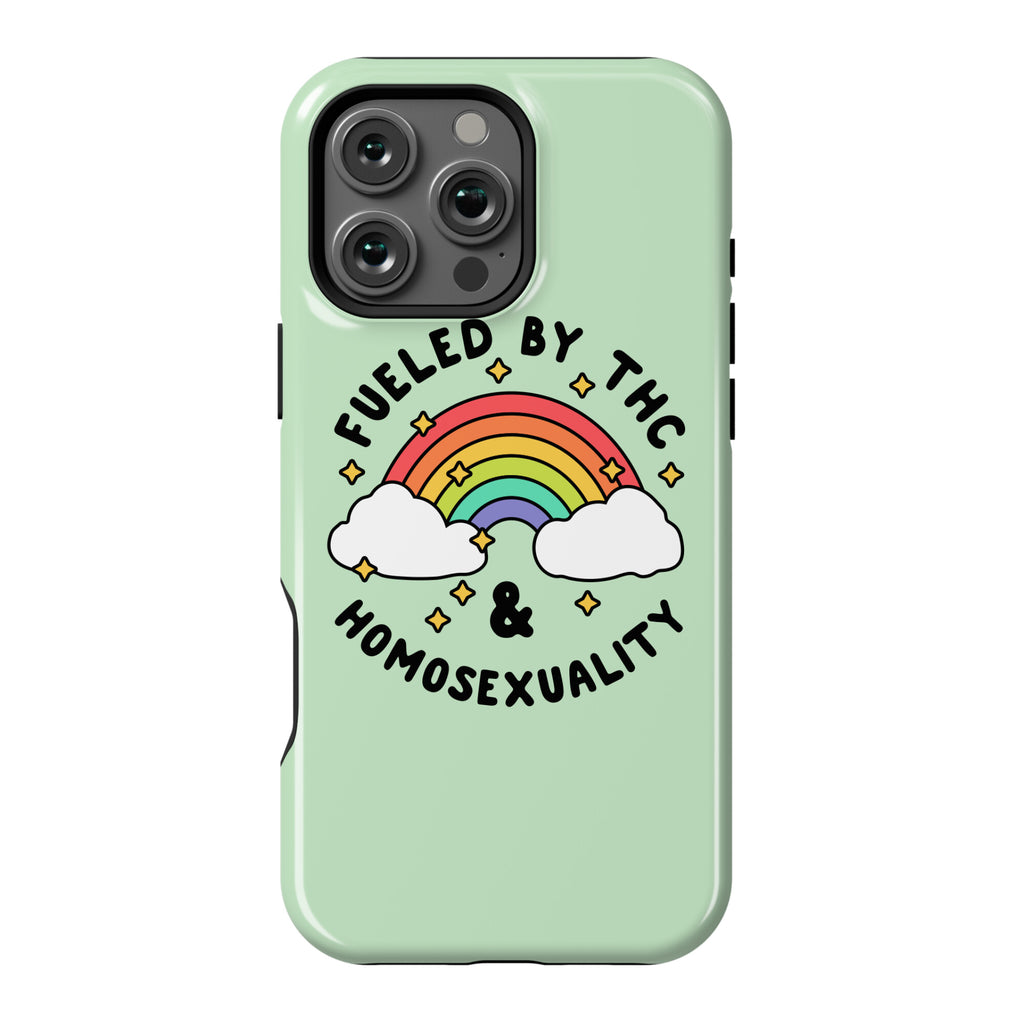 Fueled By THC & Homosexuality Phone Case