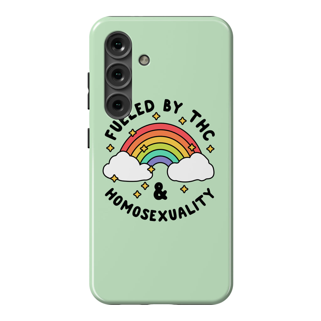 Fueled By THC & Homosexuality Phone Case