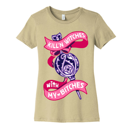 Kill'n Witches With My Bitches Women's Cotton Tee