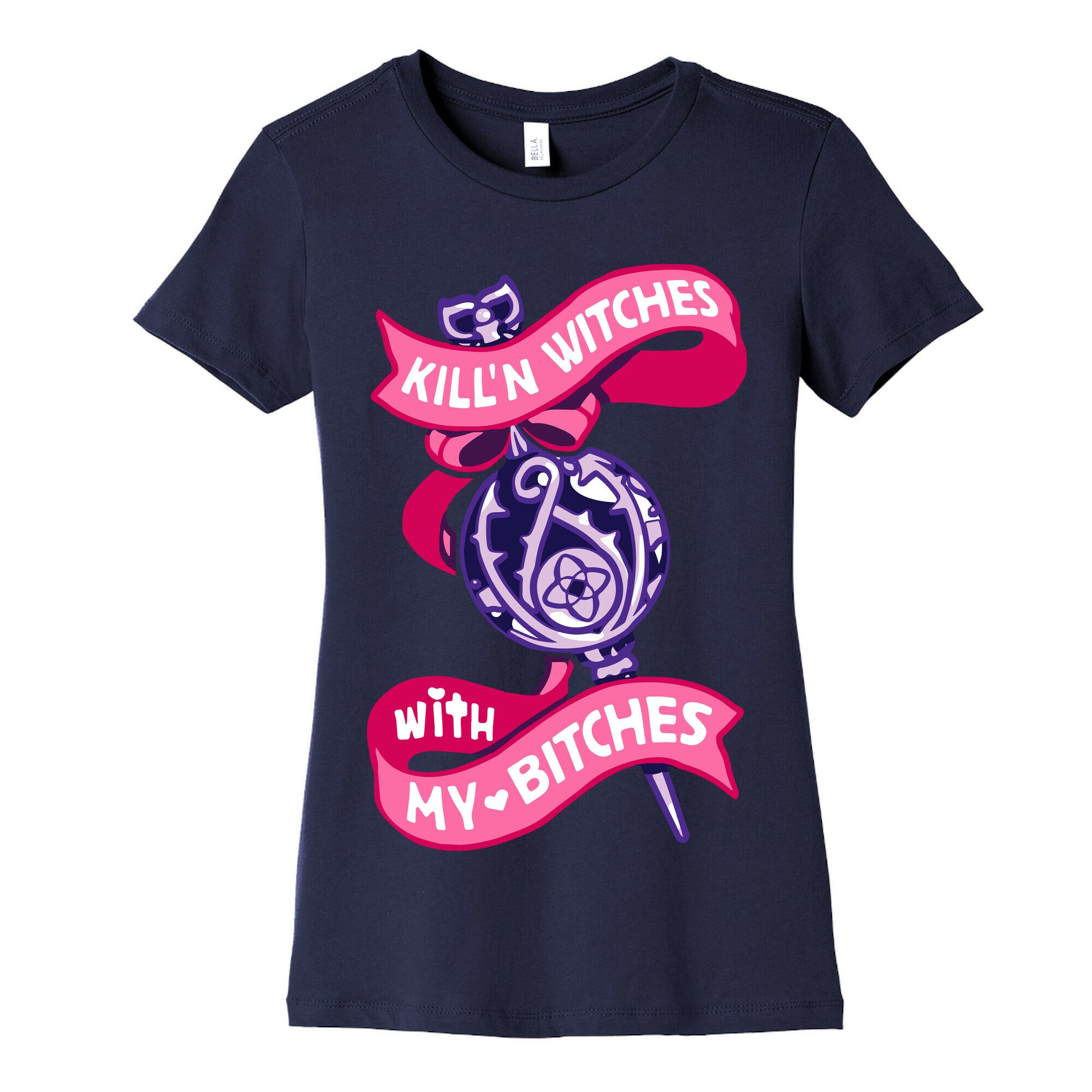 Kill'n Witches With My Bitches Women's Cotton Tee