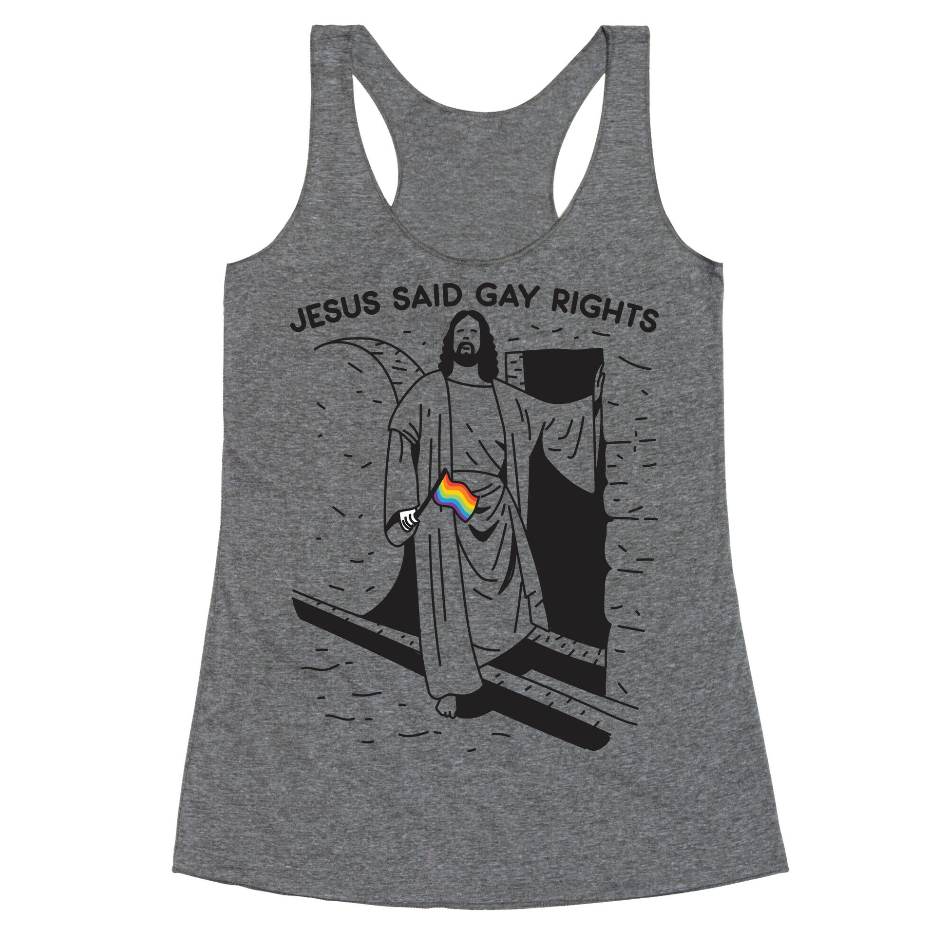 Jesus Said Gay Rights Racerback Tank