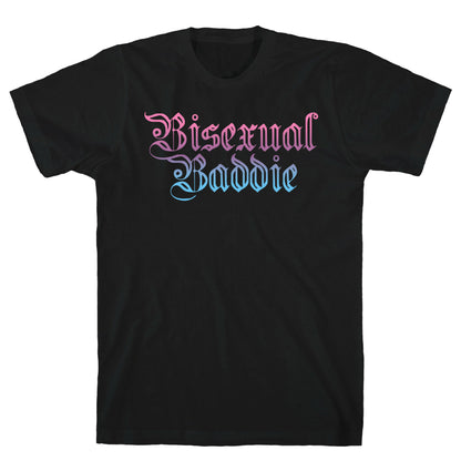 Bisexual Baddie T-Shirt
