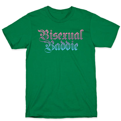 Bisexual Baddie T-Shirt