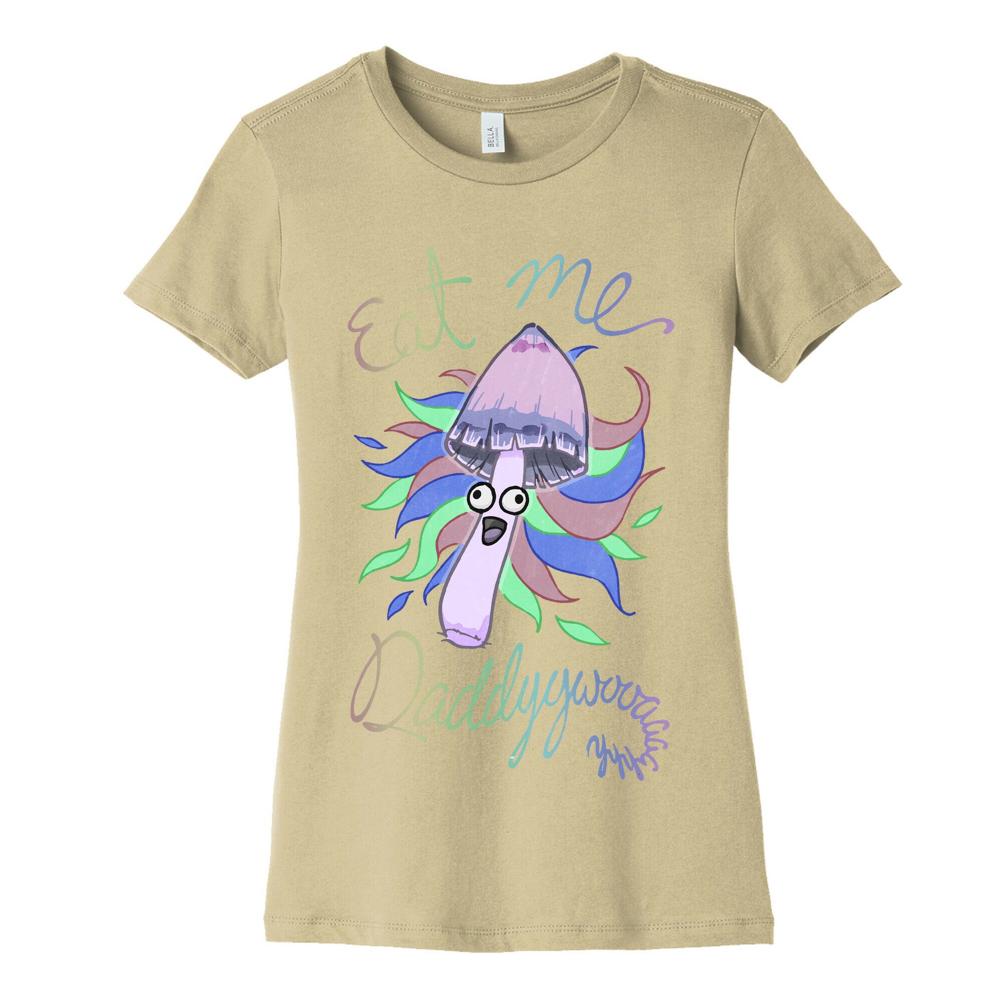 Eat Me Daddy Psychedelic Shroom Women's Cotton Tee